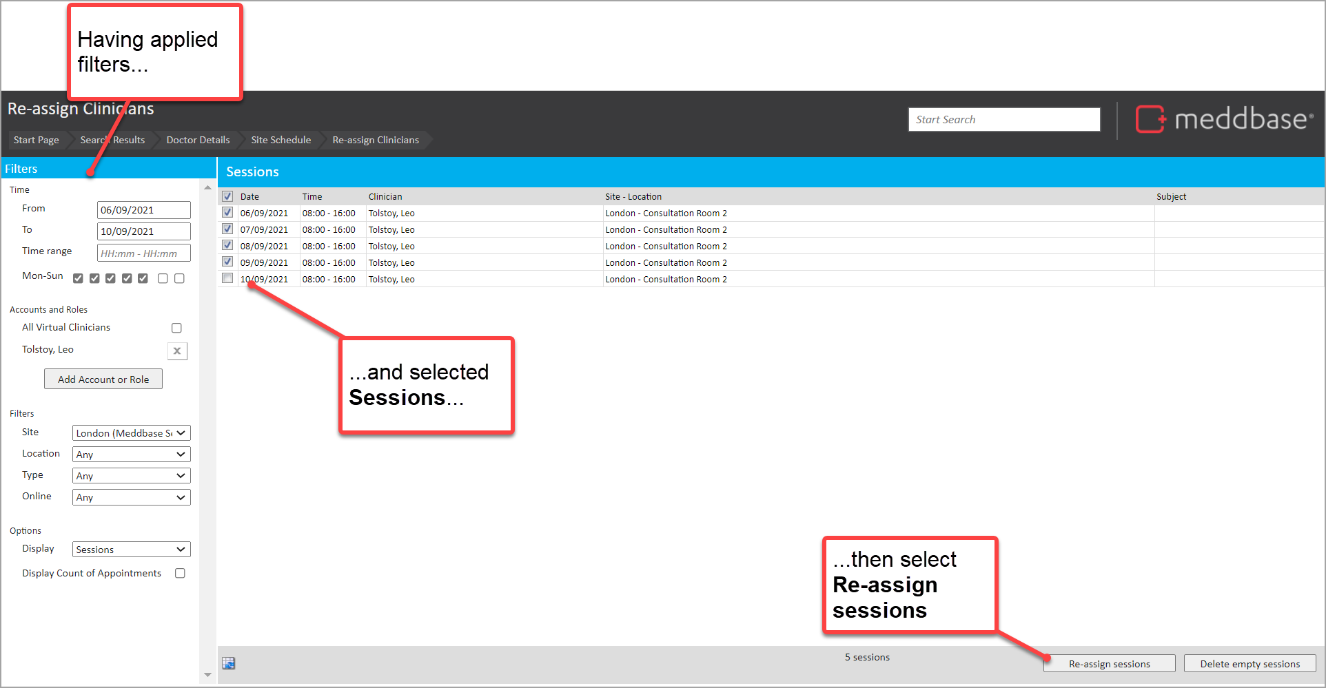 Re-assign clinician screen with annotations for filters - sessions and then select re-assign button
